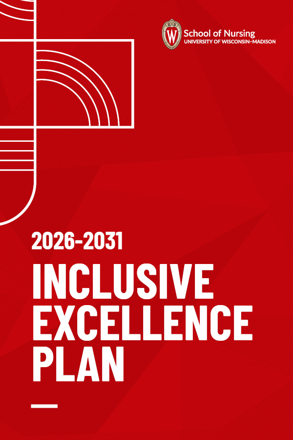A graphic with white text that says 2026-2031 Inclusive Excellence Plan in white text on a red background with the School of Nursing logo.
